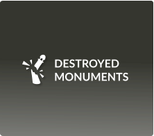 DESTROYED MONUMENTS